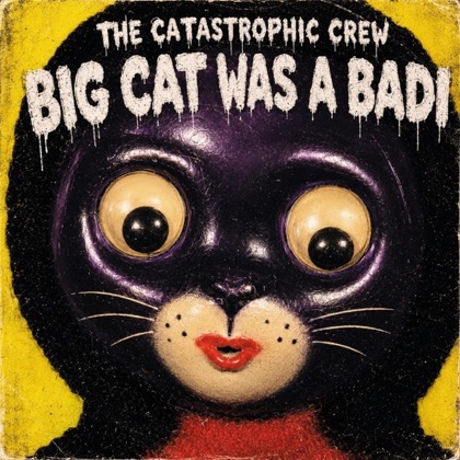 Big Cat Was a Badi cover
